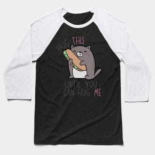 Cute Hug This Until You Can Hug Me Baseball T-Shirt